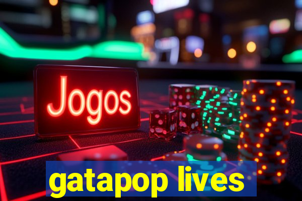 gatapop lives